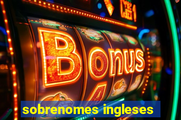 sobrenomes ingleses